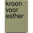 Kroon voor esther