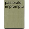 Pastorale impromptu by Nykamp