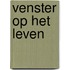 Venster op het leven