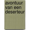 Avontuur van een deserteur door Overduin