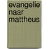 Evangelie naar mattheus