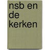 Nsb en de kerken door Dam