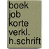 Boek job korte verkl. h.schrift