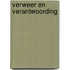 Verweer en verantwoording