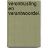 Verontrusting en verantwoordel.