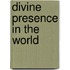 Divine presence in the world