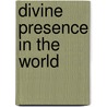 Divine presence in the world door L.J. van den Brom