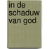 In de schaduw van god