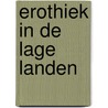 Erothiek in de lage landen door Timmer