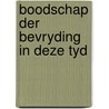 Boodschap der bevryding in deze tyd by Verkuyl