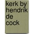 Kerk by hendrik de cock