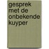 Gesprek met de onbekende kuyper