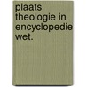 Plaats theologie in encyclopedie wet. door Rasker