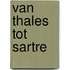 Van thales tot sartre