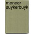 Meneer suykerbuyk