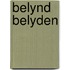 Belynd belyden