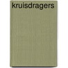 Kruisdragers door Bos