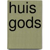 Huis gods door Wielenga