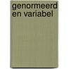 Genormeerd en variabel by Onvlee