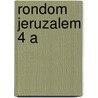 Rondom jeruzalem 4 a by Onstenk