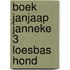 Boek janjaap janneke 3 loesbas hond