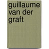 Guillaume van der graft door Bouwers