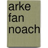 Arke fan noach door Sickman