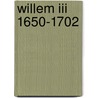 Willem iii 1650-1702 by Poll