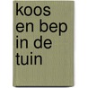 Koos en bep in de tuin door Backx