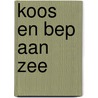 Koos en bep aan zee door Backx