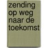 Zending op weg naar de toekomst