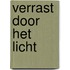 Verrast door het licht