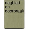 Dagblad en doorbraak door Wieten