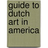 Guide to dutch art in america door Sutton