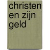 Christen en zijn geld door Bruinsma