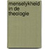 Menselykheid in de theologie