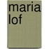 Maria lof