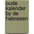 Oude kalender by de hebreeen