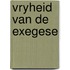 Vryheid van de exegese