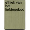 Ethiek van het liefdegebod door Ridderbos