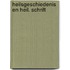 Heilsgeschiedenis en heil. schrift