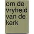 Om de vryheid van de kerk