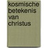 Kosmische betekenis van christus