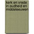 Kerk en vrede in oudheid en middeleeuwen