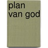 Plan van god door Graaf