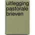 Uitlegging pastorale brieven