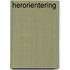 Herorientering