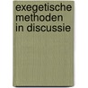 Exegetische methoden in discussie door Heyer