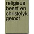 Religieus besef en christelyk geloof