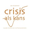 Crisis als kans set by A. Straatman